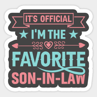 My Son In Law Is My Favorite Child Funny Family Humor Groovy Sticker